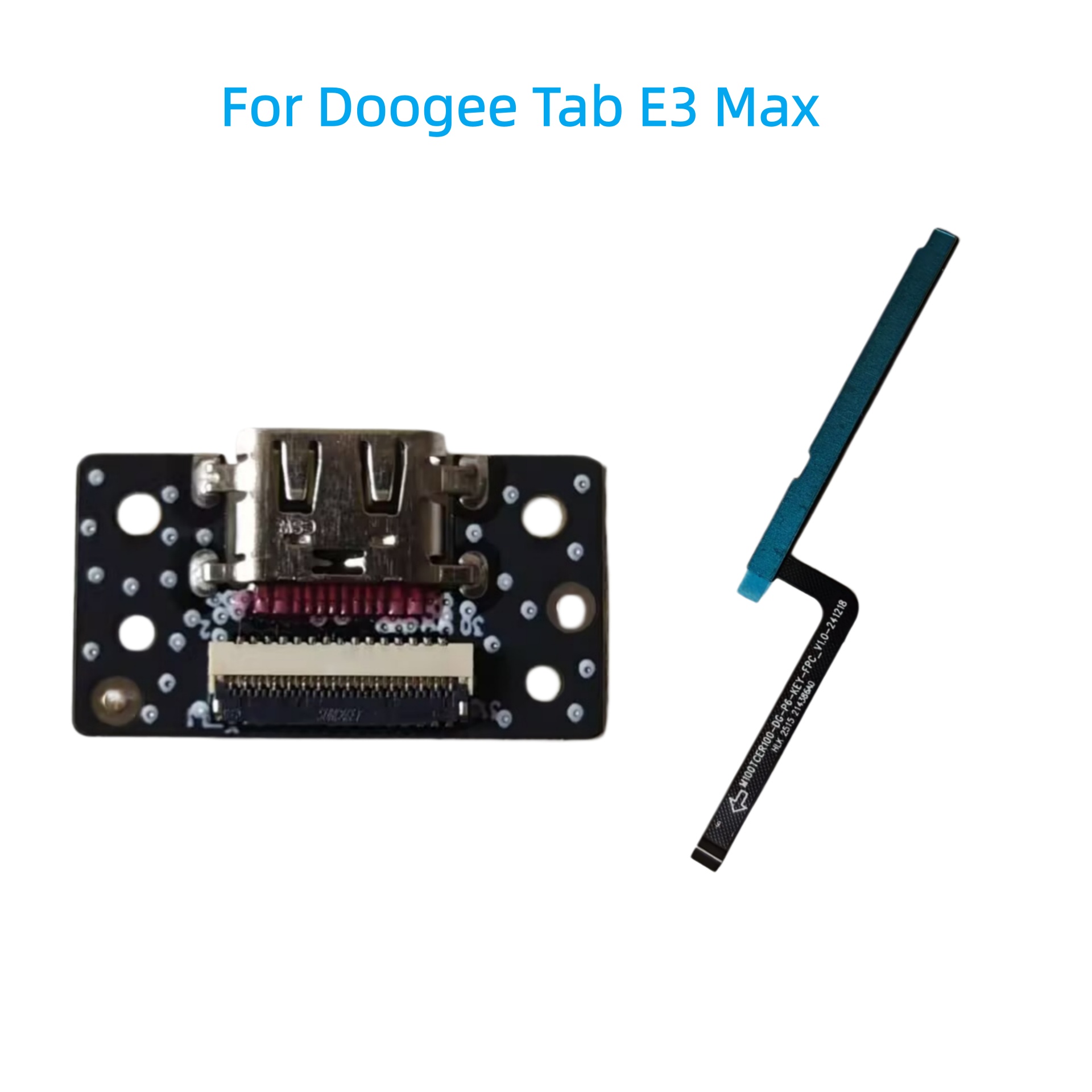 Ulefone Tablet Accessories - สายแพรปุ่มเปิดปิดและปรับระดับเสียงด้านข้างสำหรับแท็บเล็ต Doogee Tab E3 Max สายแพร